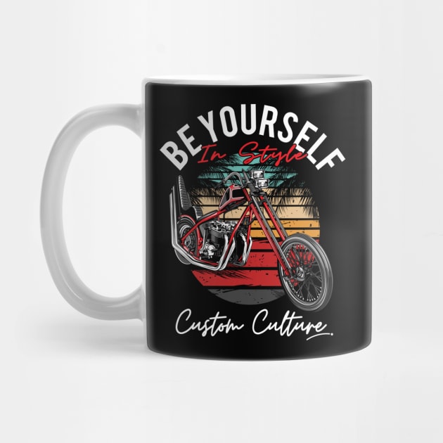 Be yourself in stlye,Custom culture, chopper motorcycle, custom bike,70s by Lekrock Shop